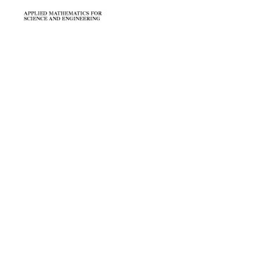خرید و دانلود نسخه کامل کتاب Applied Mathematics for Science and Engineering
