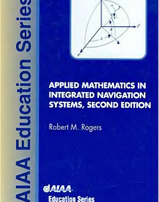 خرید و دانلود نسخه کامل کتاب Applied mathematics in integrated navigation systems