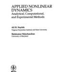 خرید و دانلود نسخه کامل کتاب Applied Nonlinear Dynamics: Analytical, Computational, and Experimental Methods