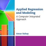 خرید و دانلود نسخه کامل کتاب Applied Regression And Modeling: A Computer Integrated Approach