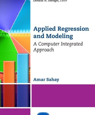 خرید و دانلود نسخه کامل کتاب Applied Regression And Modeling: A Computer Integrated Approach