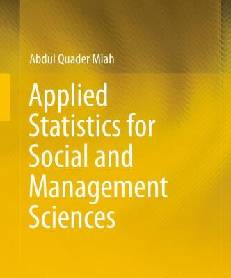 خرید و دانلود نسخه کامل کتاب Applied Statistics for Social and Management Sciences