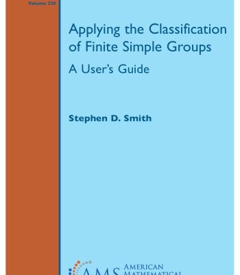 خرید و دانلود نسخه کامل کتاب Applying the Classification of Finite Simple Groups. A User’s Guide