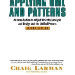 خرید و دانلود نسخه کامل کتاب Applying Uml And Patterns An Introduction To Object-Oriented Analysis And Design And The Unified Process