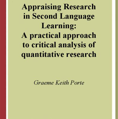 خرید و دانلود نسخه کامل کتاب Appraising Research in Second Language Learning: A Practical Approach to Critical Analysis of Quantitative Research (Language Learning and Language Teaching, V. 3)