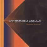 خرید و دانلود نسخه کامل کتاب Approximately calculus