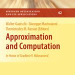خرید و دانلود نسخه کامل کتاب Approximation and computation: In honor of Gradimir V. Milovanovic