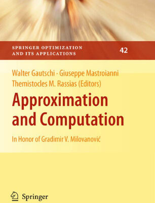 خرید و دانلود نسخه کامل کتاب Approximation and computation: In honor of Gradimir V. Milovanovic