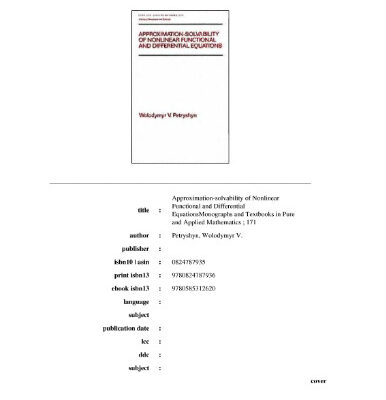 خرید و دانلود نسخه کامل کتاب Approximation-solvability of nonlinear functional and differential equations