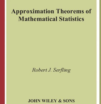 خرید و دانلود نسخه کامل کتاب Approximation Theorems of Mathematical Statistics (Wiley Series in Probability and Statistics)