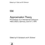 خرید و دانلود نسخه کامل کتاب Approximation Theory: Proceedings of an International Colloquium Held at Bonn, Germany, June 8–11, 1976