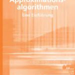 خرید و دانلود نسخه کامل کتاب Approximationsalgorithmen: eine Einfuehrung