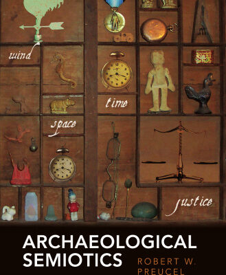 خرید و دانلود نسخه کامل کتاب Archaeological Semiotics (Social Archaeology)