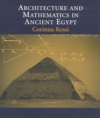 خرید و دانلود نسخه کامل کتاب Architecture and Mathematics in Ancient Egypt