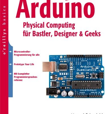 خرید و دانلود نسخه کامل کتاب Arduino – Physical Computing fur Bastler, Designer und Geeks
