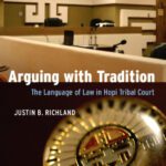 خرید و دانلود نسخه کامل کتاب Arguing with Tradition: The Language of Law in Hopi Tribal Court