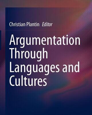 خرید و دانلود نسخه کامل کتاب Argumentation Through Languages and Cultures