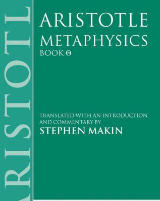 خرید و دانلود نسخه کامل کتاب Aristotle: Metaphysics Theta: Translated with an Introduction and Commentary (Clarendon Aristotle Series)