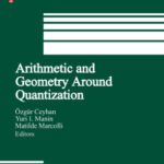 خرید و دانلود نسخه کامل کتاب Arithmetic and Geometry Around Quantization