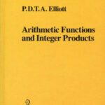 خرید و دانلود نسخه کامل کتاب Arithmetic Functions and Integer Products
