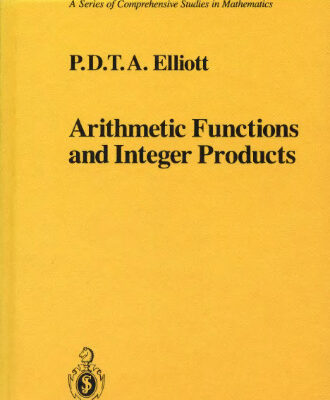 خرید و دانلود نسخه کامل کتاب Arithmetic Functions and Integer Products