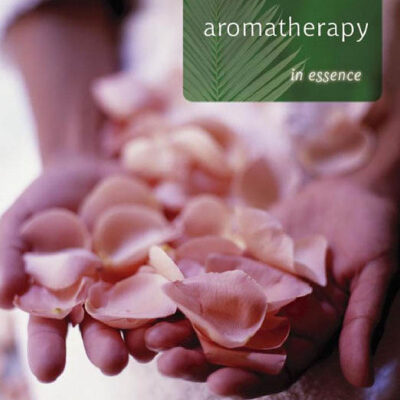 خرید و دانلود نسخه کامل کتاب Aromatherapy in Essence