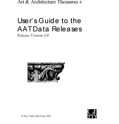 خرید و دانلود نسخه کامل کتاب Art & Architecture Thesaurus: User’s Guide to the AAT Data Releases