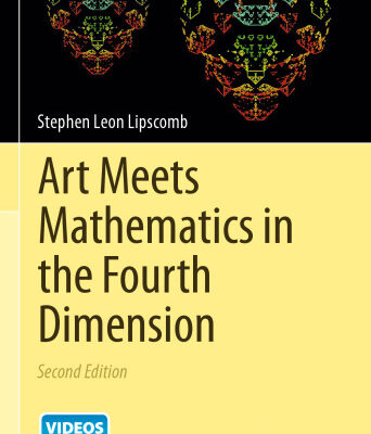 خرید و دانلود نسخه کامل کتاب Art Meets Mathematics in the Fourth Dimension
