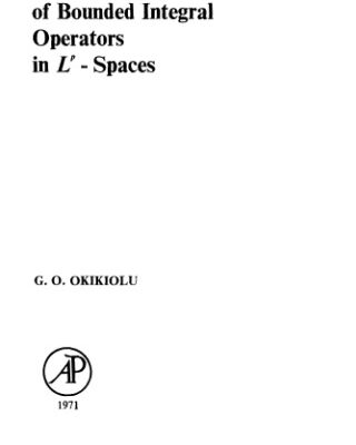 خرید و دانلود نسخه کامل کتاب Aspects of Bounded Integral Operators in L^p Spaces