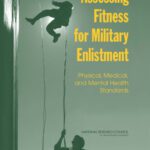 خرید و دانلود نسخه کامل کتاب Assessing Fitness for Military Enlistment: Physical, Medical, And Mental Health Standards