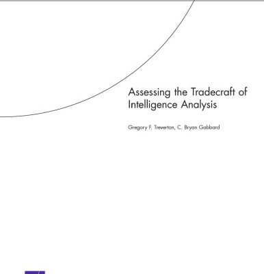 خرید و دانلود نسخه کامل کتاب Assessing the Tradecraft of Intelligence Analysis (Technical Report)
