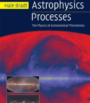 خرید و دانلود نسخه کامل کتاب Astrophysics Processes: The Physics of Astronomical Phenomena