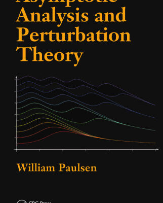 خرید و دانلود نسخه کامل کتاب Asymptotic analysis and perturbation theory