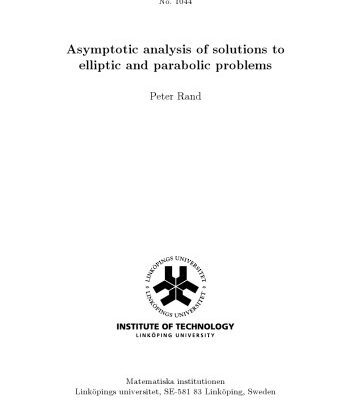 خرید و دانلود نسخه کامل کتاب Asymptotic analysis of solutions to elliptic and parabolic problems