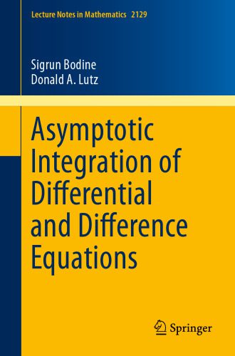 خرید و دانلود نسخه کامل کتاب Asymptotic Integration of Differential and Difference Equations_68ae80bc79cf9.jpeg خرید و دانلود نسخه کامل کتاب Asymptotic Integration of Differential and Difference Equations
