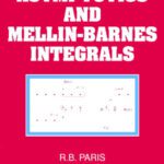 خرید و دانلود نسخه کامل کتاب Asymptotics and Mellin-Barnes integrals