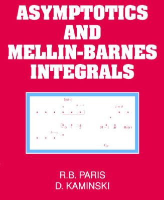 خرید و دانلود نسخه کامل کتاب Asymptotics and Mellin-Barnes integrals