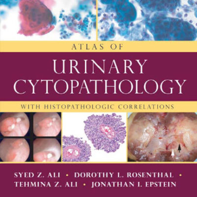خرید و دانلود نسخه کامل کتاب Atlas of Urinary Cytopathology With Histopathologic Correlations