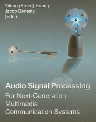 خرید و دانلود نسخه کامل کتاب Audio Signal Processing for Next-Generation Multimedia Communication Systems