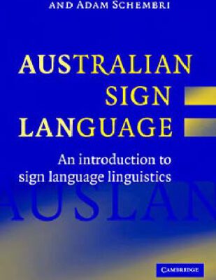 خرید و دانلود نسخه کامل کتاب Australian Sign Language (Auslan): An introduction to sign language linguistics