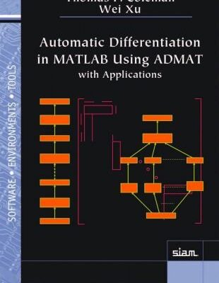 خرید و دانلود نسخه کامل کتاب Automatic Differentiation in MATLAB using ADMAT with Applications