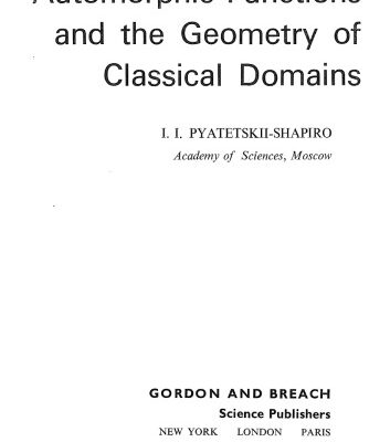 خرید و دانلود نسخه کامل کتاب Automorphic Functions and the Geometry of Classical Domains (Mathematics and Its Applications)