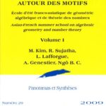 خرید و دانلود نسخه کامل کتاب Autour Des Motifs: Asian-french Summer School on Algebraic Geometry and Number Theory (Panoramas Et Syntheses)