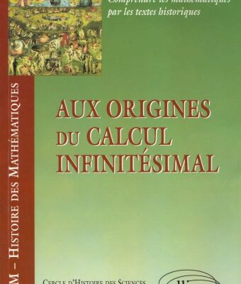 خرید و دانلود نسخه کامل کتاب Aux origines du calcul infinitésimal