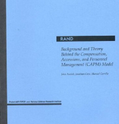 خرید و دانلود نسخه کامل کتاب Background and Theory Behind the Compensation, Accessions, and Personnel Management (CAPM) Model