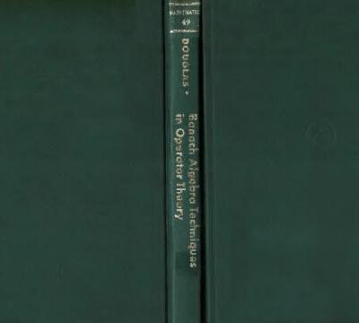 خرید و دانلود نسخه کامل کتاب Banach algebra techniques in operator theory