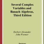 خرید و دانلود نسخه کامل کتاب Banach Algebras and Several Complex Variables
