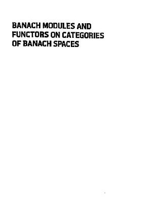 خرید و دانلود نسخه کامل کتاب Banach modules and functors on categories of Banach spaces