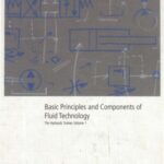 خرید و دانلود نسخه کامل کتاب Basic Principles and Components of Fluid Technology, the Hydraulic Trainer, Volume 1