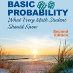 خرید و دانلود نسخه کامل کتاب Basic Probability: What Every Math Student Should Know